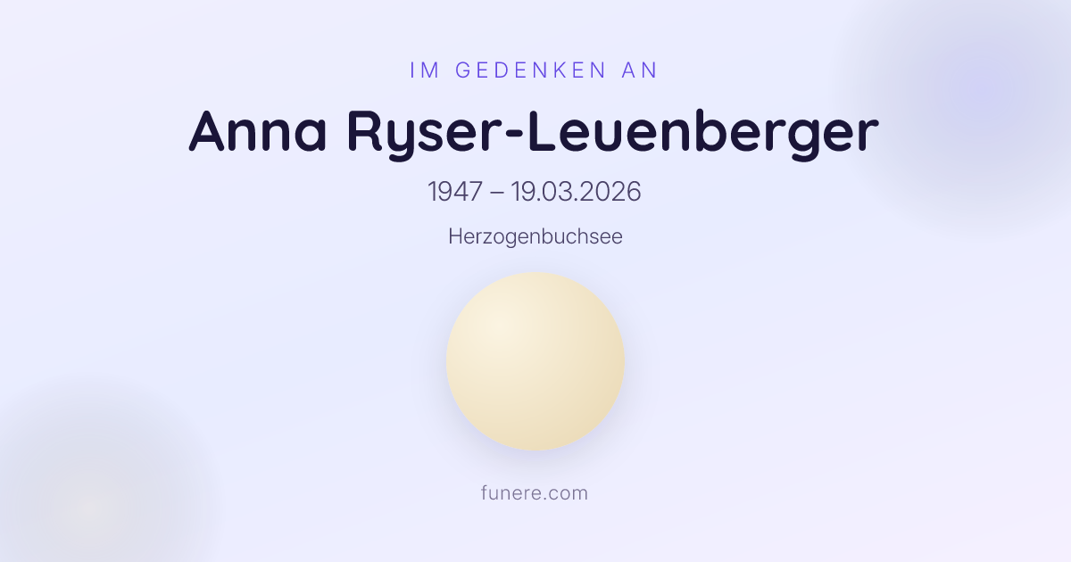 Todesanzeige Anna Ryser-Leuenberger, Herzogenbuchsee, Bern ...