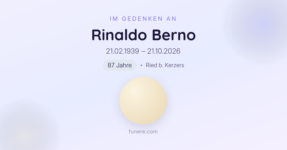 Todesanzeige Rinaldo Berno, Ried b. Kerzers, Freiburg - Trauerbekundung ...